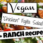 5 EPIC VEGAN SALAD RECIPES YOU NEED TO TRY! #3 | Vegan Ranch Dressing Recipe
