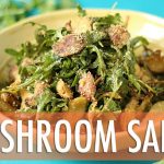 Warm Crispy Mushroom Salad Recipe | EASY Dinner Recipe