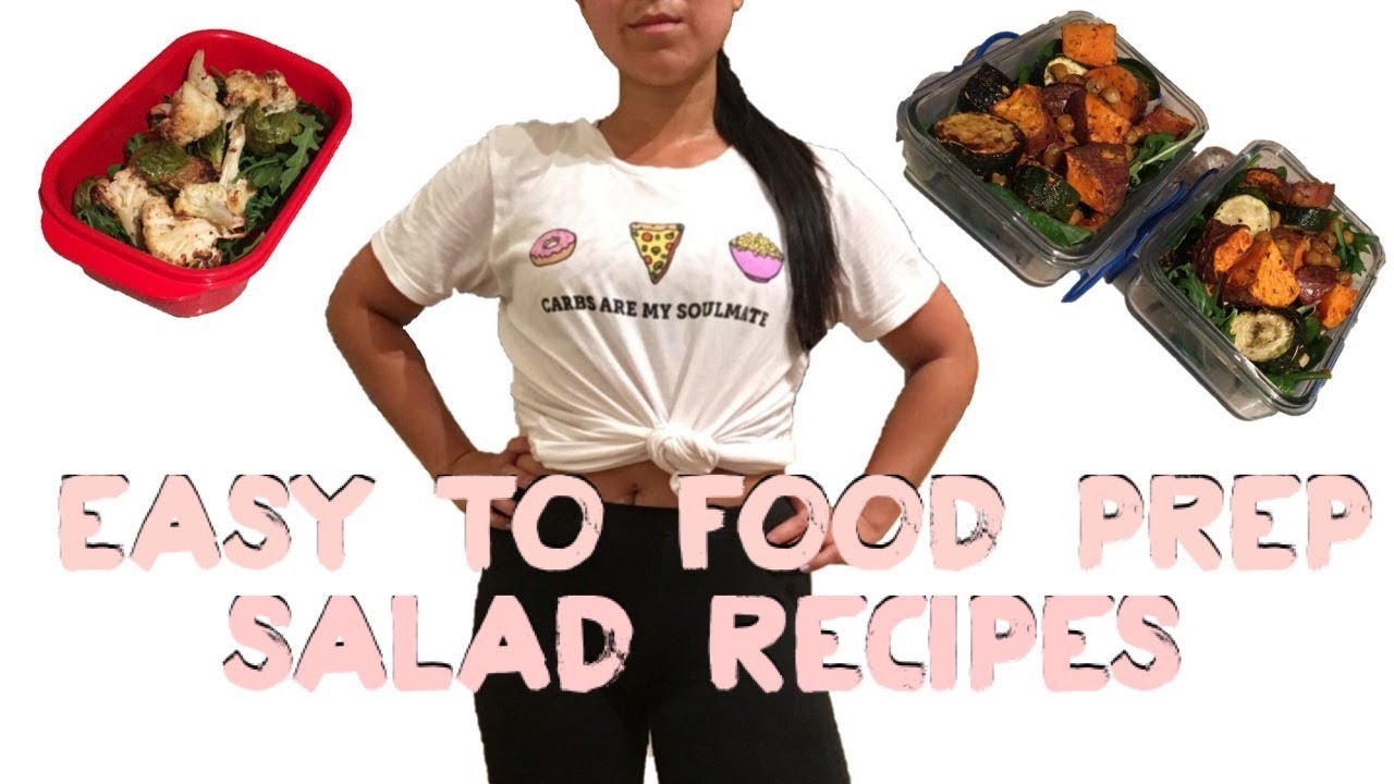 3 Easy To Food Prep Healthy Salad Recipes! (Vegan friendly)