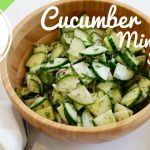 Cucumber Mint Salad with Lemon Mint Dressing (Vegan)