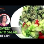 How to make Sweet Potato Salad | Easy and Healthy Vegan Recipes | Sridevi Jasti | Vibrant Living