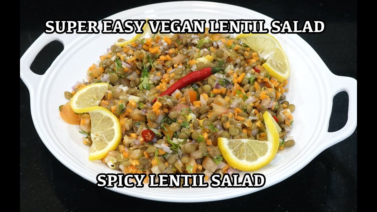 Lentil Salad – Easy Vegan Lentil Salad – Azifa – Healthy salad Recipe