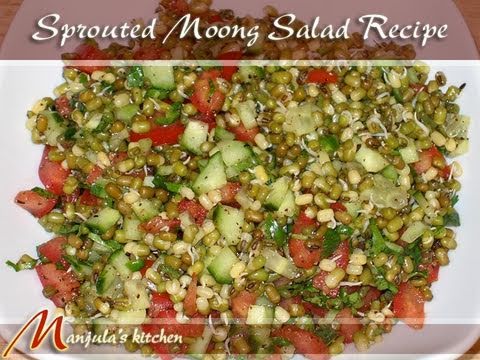 Sprouted Moong Salad Recipe by Manjula