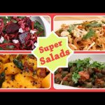 Super Salads | Quick Easy To Make Healthy And Nutritious Salad Recipes