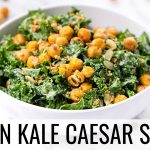 Vegan Kale Caesar Salad w/ Crispy Chickpeas | HEALTHY DINNER IDEA