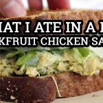 WHAT I ATE IN A DAY VEGAN #64 // JACKFRUIT CHICKEN SALAD RECIPE | Mary's Test Kitchen