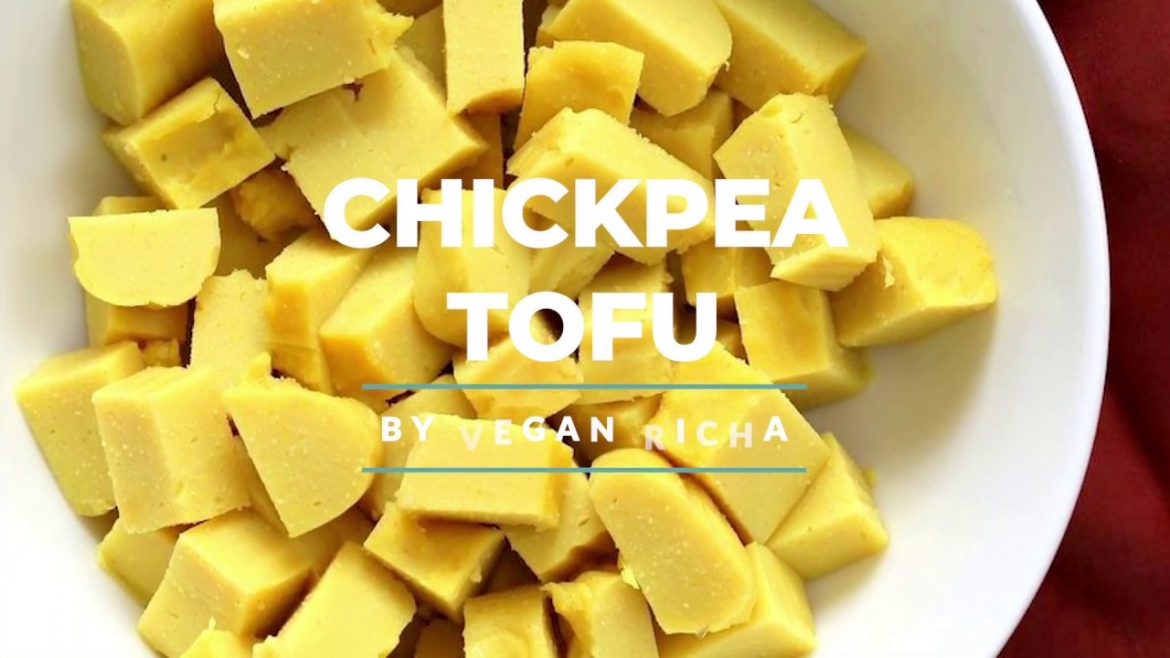 CHICKPEA FLOUR TOFU – Soyfree Tofu | Vegan Richa Recipes