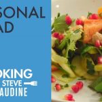 Cooking For Steve: Seasonal Salad | Steve Harvey's Favorite Salad