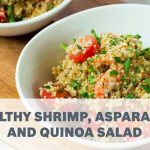 Healthy Shrimp, Asparagus and Quinoa Salad Recipe - Cooking with Bosch