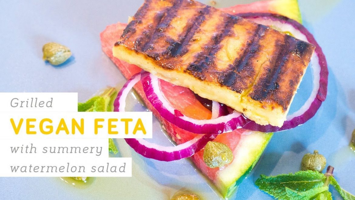 Vegan grilled feta on watermelon salad recipe – easy and delicious