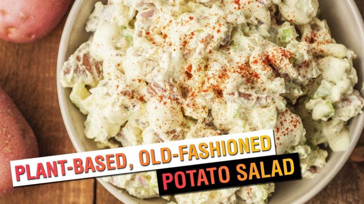 Plant-Based Old-Fashioned Potato Salad | Vegan Recipe