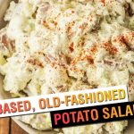 Plant-Based Old-Fashioned Potato Salad | Vegan Recipe