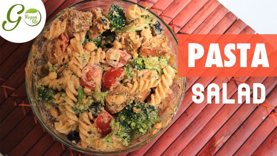Vegan Recipe l Pasta Salad  I  Go Vegan Life