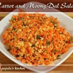 Carrot and Moong Dal Salad Recipe by Manjula