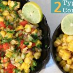 2 Types of Sweet Corn Salad Recipe - Quick and Easy Healthy Indian Salad Recipes