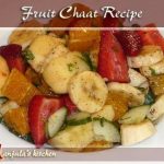 Fruit Chaat, Indian Fruit Salad Recipe by Manjula