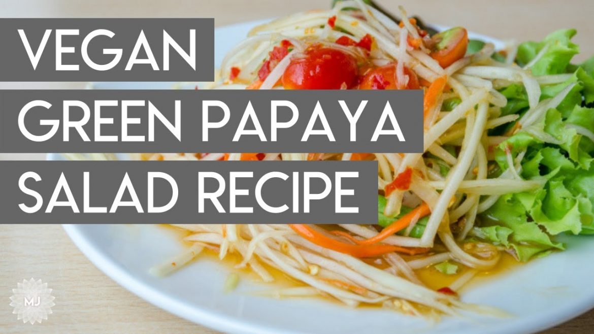 Vegan Green Papaya Salad Recipe