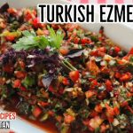 How To Make Turkish Ezme Salad (Vegan Food)