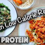 LOW CALORIE HIGH PROTEIN VEGAN RECIPES (Gluten-Free too!)
