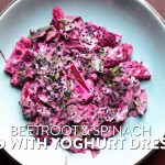 Beetroot & Spinach Salad with Yogurt Dressing | Simple Healthy Homemade Vegetarian Salad Recipe