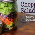Chopped Salad in a Jar and Agave Mustard Dressing