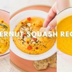 3 Easy Butternut Squash Recipes | Vegan Butternut Squash Soup, Dip & Risotto