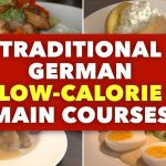 10 Low-Calorie German Dishes - German Healthy Food