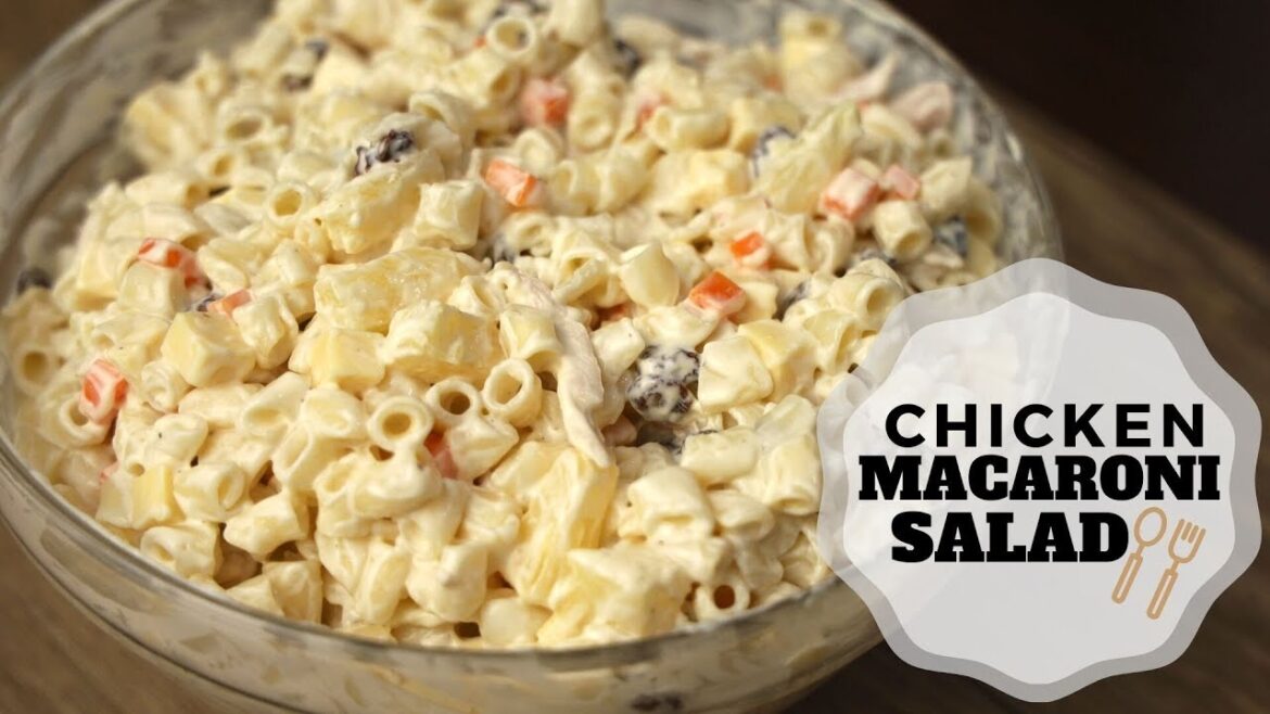 Chicken Macaroni Salad – Pinoy Style ( Christmas Recipes )