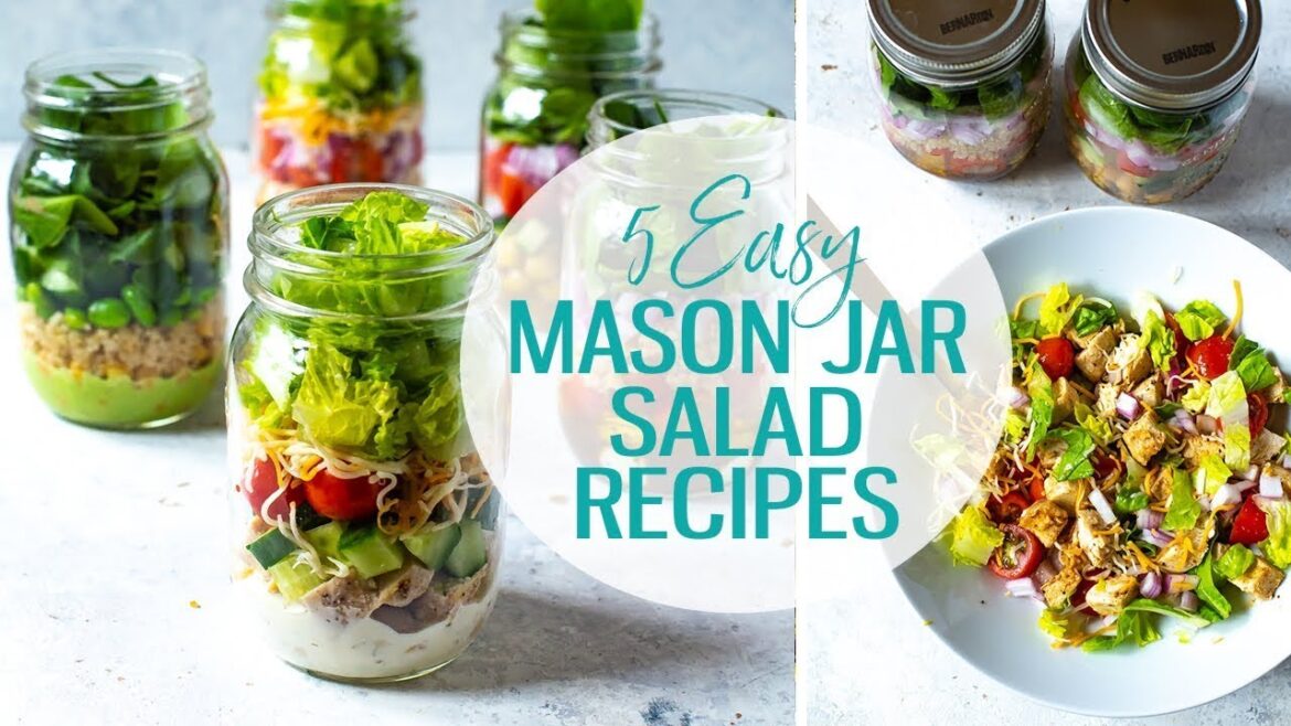 5 Mix and Match Mason Jar Salad Recipes
