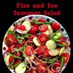 Fire and Ice Summer Salad