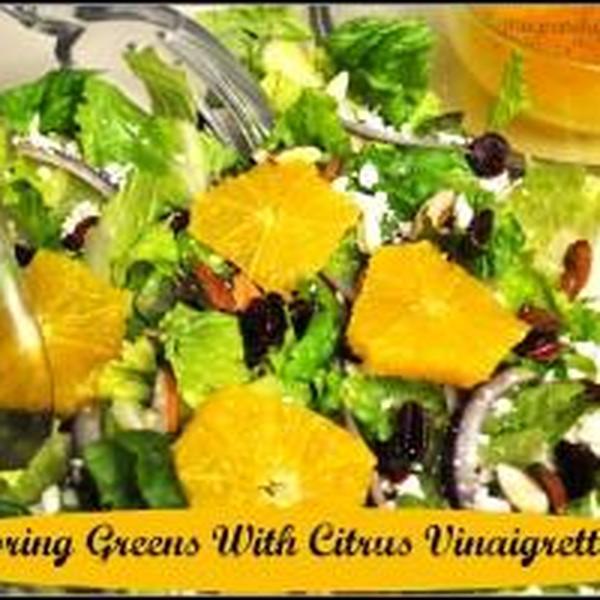 Spring Greens with Citrus Vinaigrette