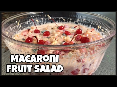 Creamy and yummy mix MACARONI Fruit Salad recipe / easy & simple macaroni fruit salad by Joanna Mae