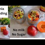 Chia pudding recipe | Healthy Breakfast Recipe | Chia Fruit salad | Vegan Breakfast Recipe |